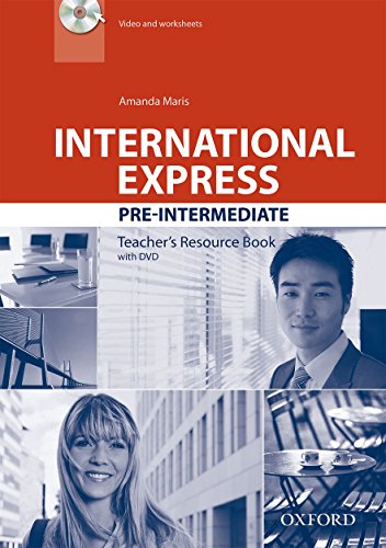 International Express: Pre-Intermediate: Teacher's Resource Book with DVD (International Express Third Edition)